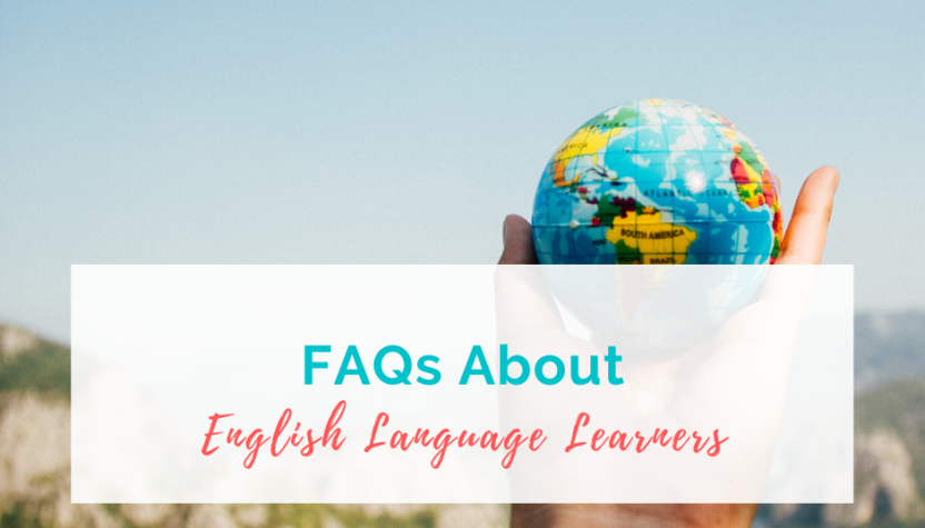 Words: FAQs about english language learners. Picture: hand holding small globe